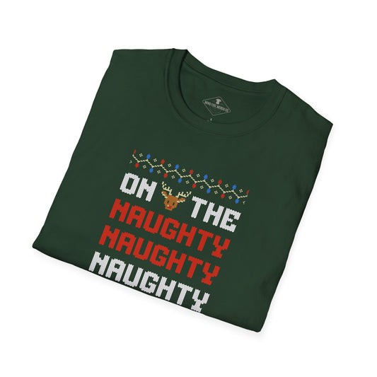 On The Naughty List Christmas Forest Green T-Shirt