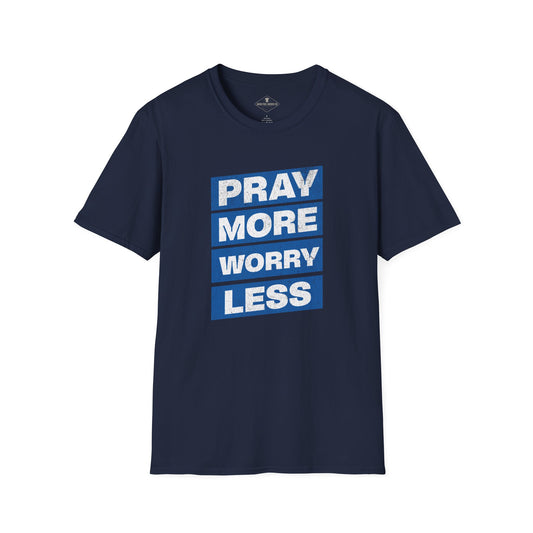Pray More Worry Less Navy Blue T-Shirt