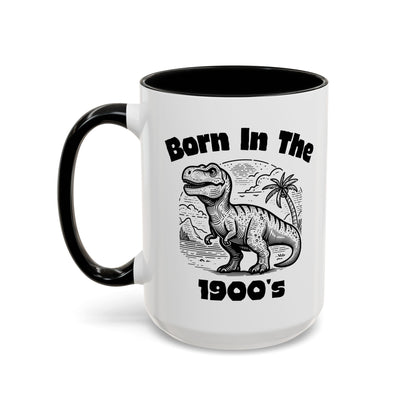 Born In The 1900's Black Accent Mug