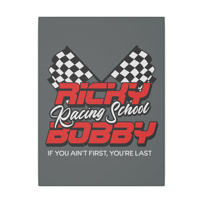 Ricky Bobby Racing School Grey Wall Canvas