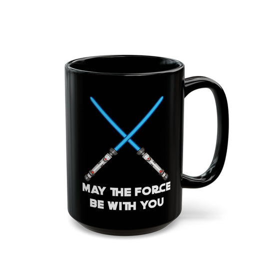 May The Force Be With You Black Mug