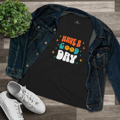 Have A Good Day Black Womens T-Shirt