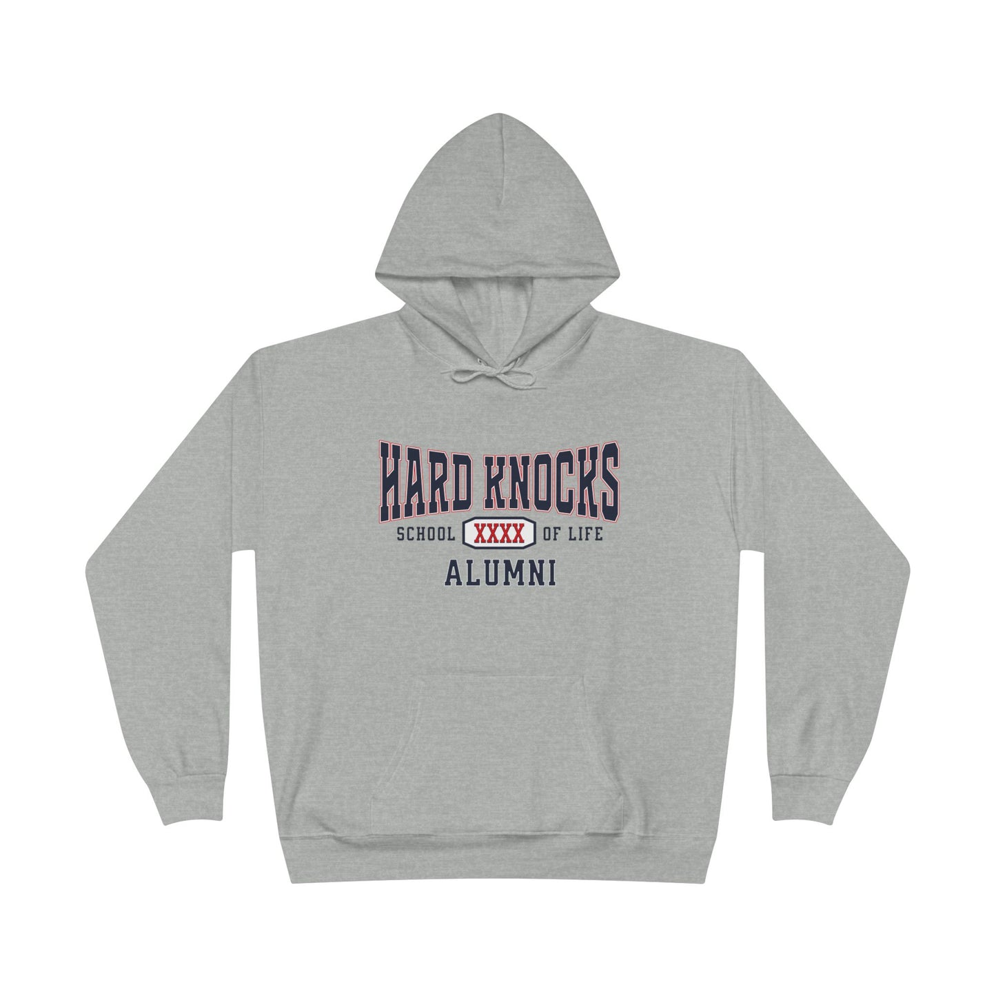 Hard Knocks School of Life Grey Hoodie