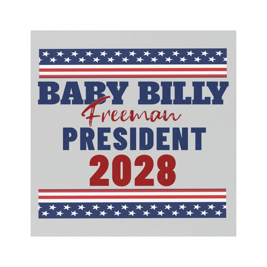 Baby Billy For President Square Magnet