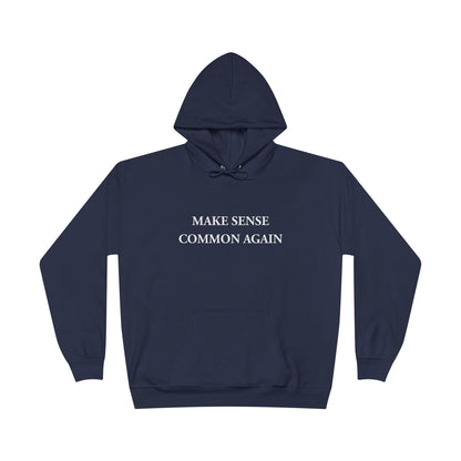 Make Sense Common Again Navy Hoodie