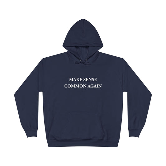 Make Sense Common Again Navy Hoodie