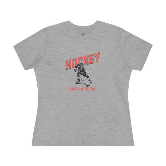 Hockey Have An Ice Day Grey Womens T-Shirt