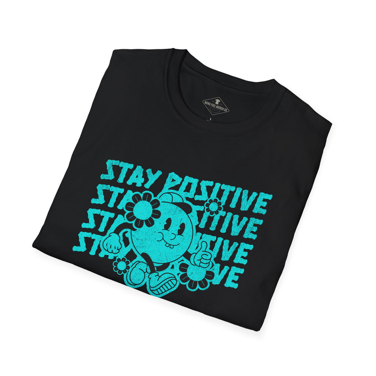 Stay Positive Black T-Shirt