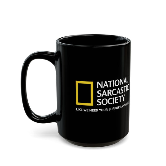 National Sarcastic Society Black Mug