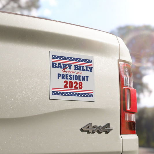 Baby Billy For President Square Magnet