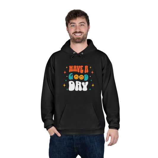 Have A Good Day Black Hoodie