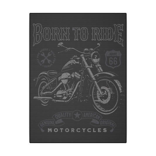 Born To Ride Motorcycle Black Wall Canvas