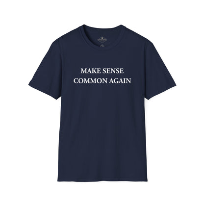 Make Sense Common Again Navy Blue T-Shirt