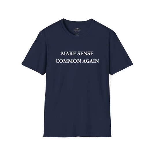 Make Sense Common Again Navy Blue T-Shirt